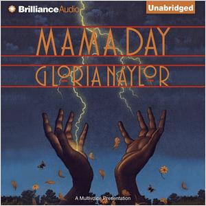 Mama Day by Gloria Naylor