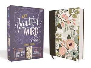 Niv, Beautiful Word Bible, Updated Edition, Peel/Stick Bible Tabs, Cloth Over Board, Multi-Color Floral, Red Letter, Comfort Print: 600+ Full-Color Il by The Zondervan Corporation