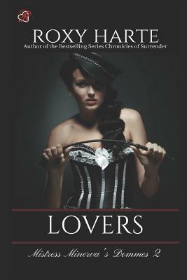 Lovers by Roxy Harte