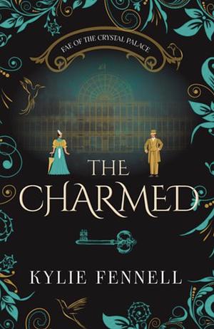The Charmed by Kylie Fennell
