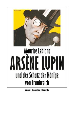 Arsène Lupin und der Schatz der Könige von Frankreich by Maurice Leblanc