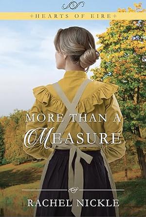 More Than a Measure by Rachel Nickle