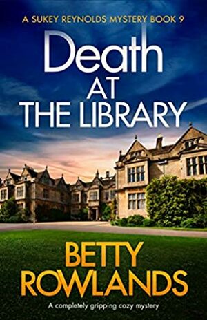 Death at the Library by Betty Rowlands
