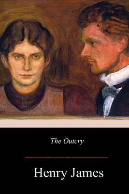 The Outcry by Henry James