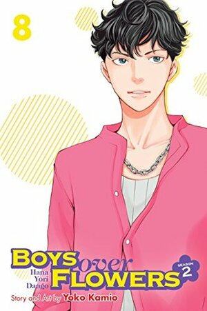 Boys Over Flowers Season 2, Vol. 8 by Yōko Kamio