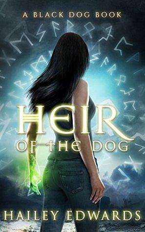 Heir of the Dog by Hailey Edwards