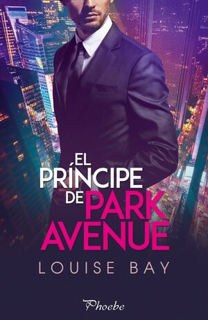 El Prícipe de Park Avenue by Louise Bay