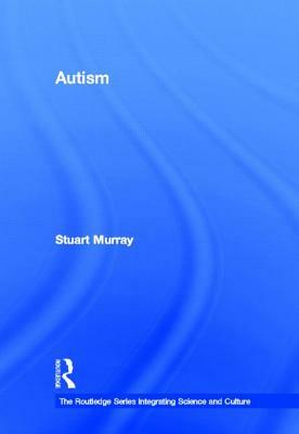 Autism by Stuart Murray