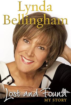 Lost and Found by Lynda Bellingham