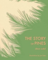 The Story of Pines by Alison Sudol, Jen Lobo