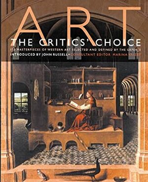 Art: The Critics' Choice by John Russell