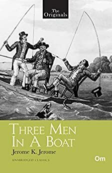 Three Men in a Boat by Jerome K. Jerome