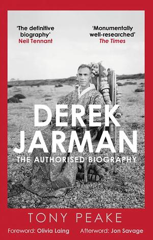 Derek Jarman: the Authorised Biography by Tony Peake