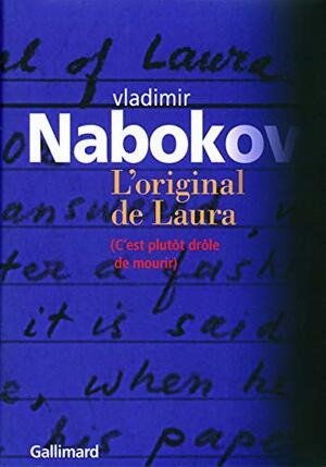 L'Original de Laura by Vladimir Nabokov, Maurice Couturier