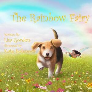 The Rainbow Fairy by Lisa M. Gordon