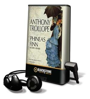 Phineas Finn by Anthony Trollope