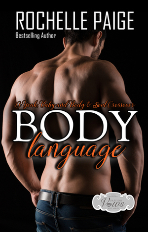 Body Language by Rochelle Paige