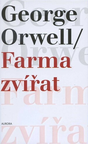Farma zvířat by George Orwell