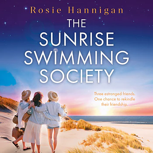 The Sunrise Swimming Society by Rosie Hannigan