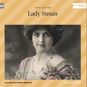 Lady Susan by Jane Austen