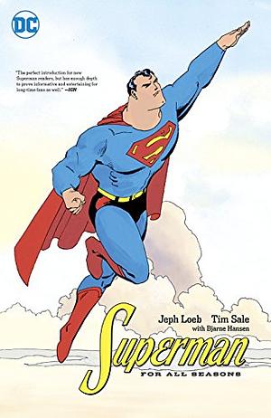 Superman for All Seasons Deluxe Edition by Tim Sale, Jeph Loeb