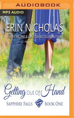 Getting Out of Hand by Erin Nicholas