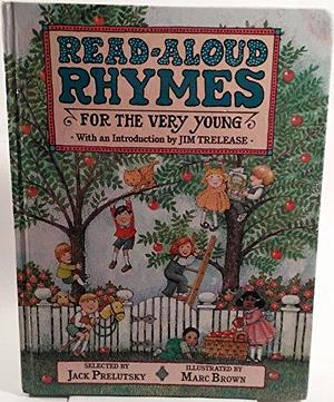 Read-aloud Rhymes for the Very Young by Jack Prelutsky