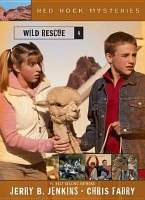 Wild Rescue by Chris Fabry, Jerry B. Jenkins