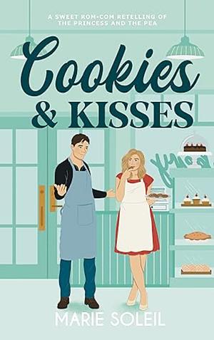 Cookies & Kisses by Marie Soleil
