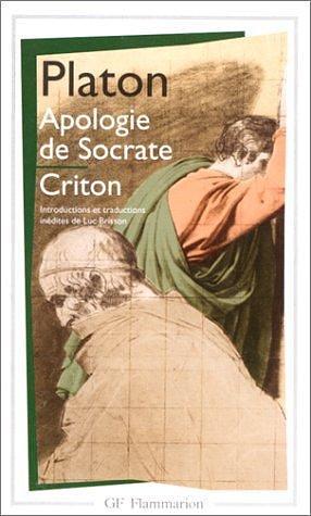 Apologie de Socrate / Criton by Plato, Plato, Plato, Luc Brisson