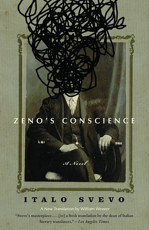 Zeno's Conscience by Italo Svevo