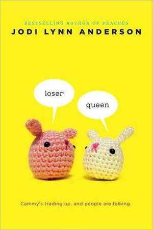 Loser/Queen by Brittney Lee, Jodi Lynn Anderson
