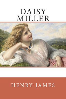 Daisy Miller by Henry James