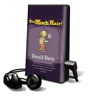 Too Much Hair! by Donald Davis