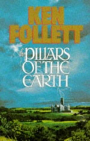 The Pillars of the Earth by Ken Follett