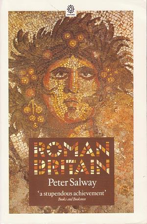 Roman Britain by Peter Salway