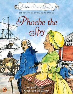 Phoebe the Spy by Judith Griffin