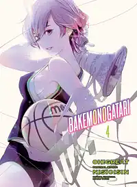BAKEMONOGATARI (manga), Volume 4  by Oh! Great