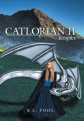 Catlorian II: Temples by R. L. Pool