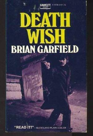 Death Wish by Brian Garfield