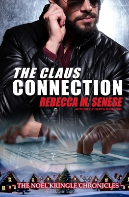 The Claus Connection by Rebecca M. Senese