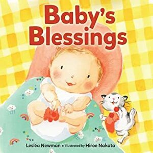 Baby's Blessings by Hiroe Nakata, Lesléa Newman