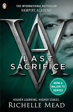 Last Sacrifice by Richelle Mead