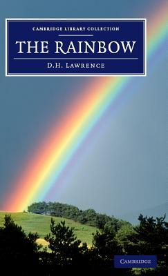 The Rainbow by D.H. Lawrence, D.H. Lawrence