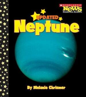 Neptune (Scholastic News Nonfiction Readers: Space Science) by Melanie Chrismer