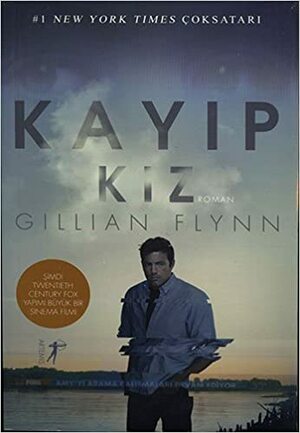 Kayıp Kız by Gillian Flynn