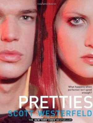 Pretties by Scott Westerfeld