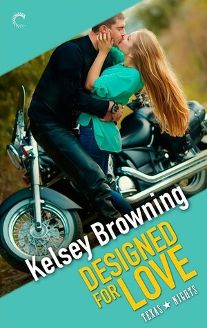 Designed for Love by Kelsey Browning