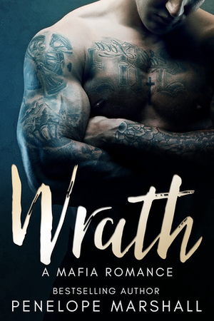 Wrath by Penelope Marshall