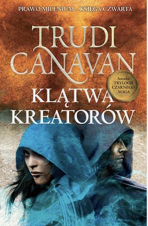 Klątwa Kreatorów by Trudi Canavan